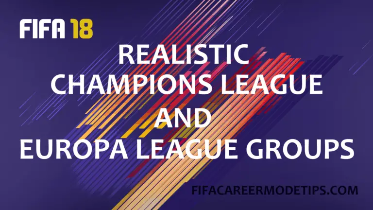 Realistic Champions League and Europa League Groups