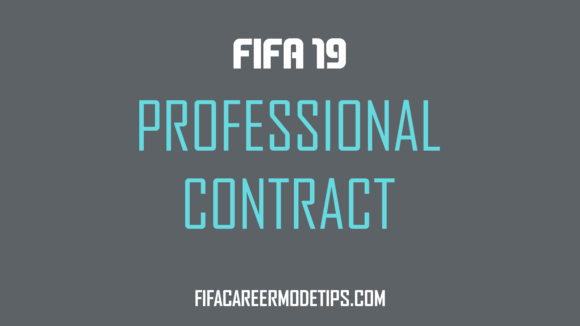 Youth Players Professional Contract in FIFA 19