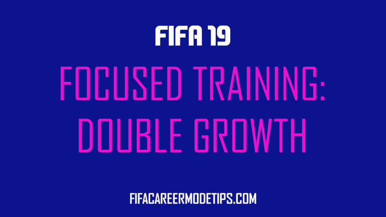 Focused Training in FIFA 19