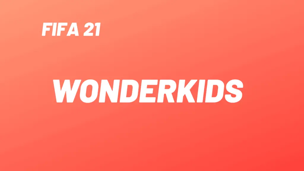 FIFA 21 Wonderkids