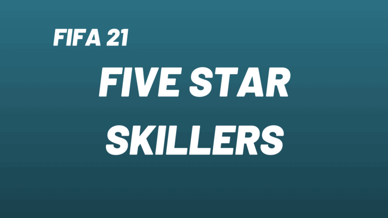 Five Star Skillers in FIFA 21